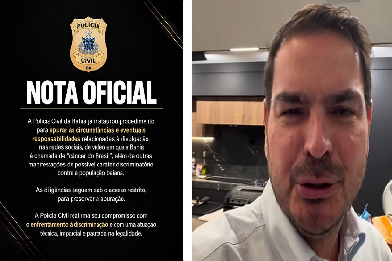 Polícia Civil instaura procedimento para apurar vídeo que chama Bahia de 'câncer do Brasil'